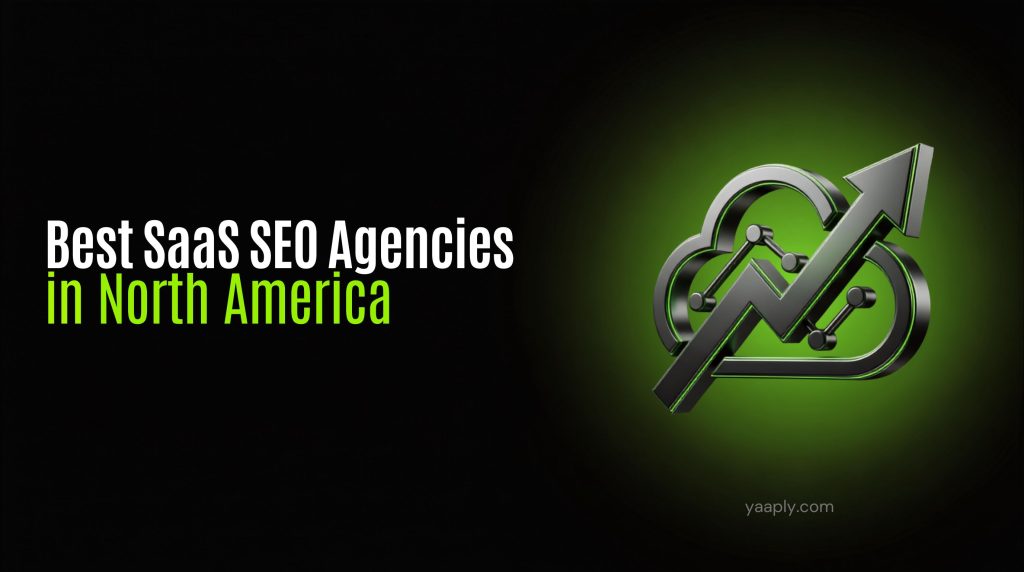 Best SaaS SEO Agencies in North America