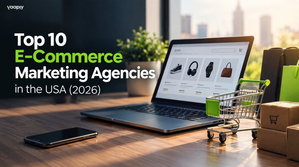 Top E-Commerce Marketing Agencies